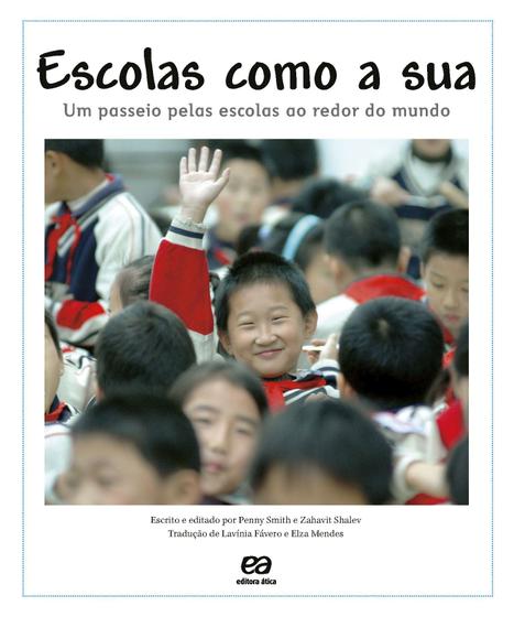 Imagem de Livro - Escolas como a sua: Um passeio pelas escolas ao redor do mundo