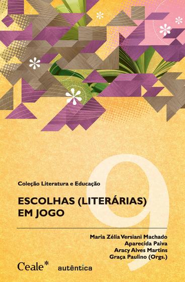 Imagem de Livro - Escolhas (literárias) em jogo