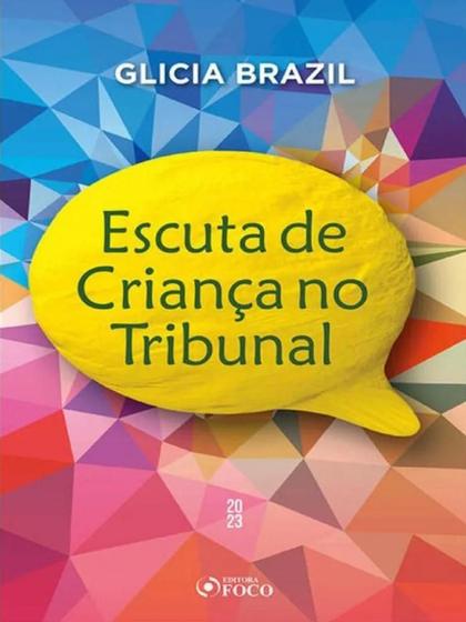 Imagem de Livro - Escuta de Criança no Tribunal - 1ª Ed - 2023