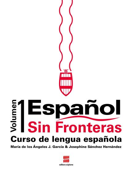 Imagem de Livro - Español Sin Fronteras - Curso de Lengua Española - Vol. 1