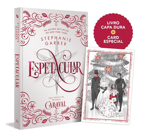 Imagem de Livro - Espetacular: Uma novela da trilogia Caraval (Capa Dura)