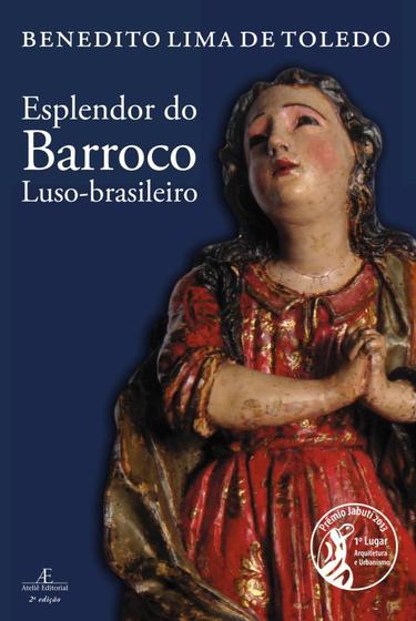 Imagem de Livro - Esplendor do Barroco Luso-brasileiro