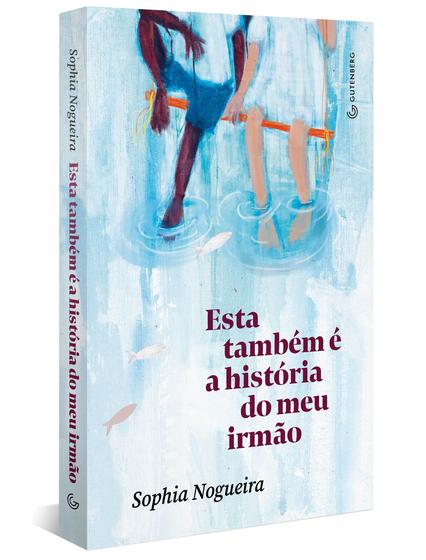 Imagem de Livro - Esta também é a história do meu irmão