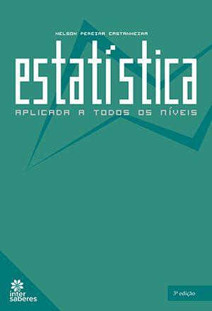 Imagem de Livro - Estatística aplicada a todos os níveis