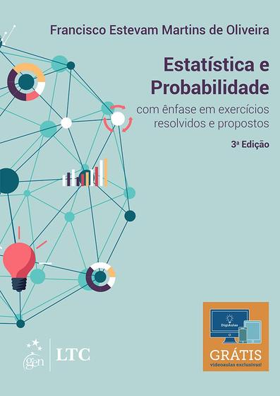 Imagem de Livro - Estatística e Probabilidade: com ênfase em exercícios resolvidos e propostos