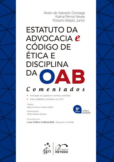 Imagem de Livro - Estatuto da Advocacia e Código de Ética e Disciplina da OAB - Comentados