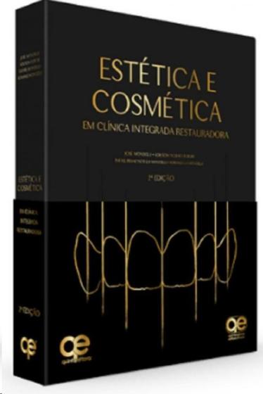Imagem de Livro - Estética e Cosmética em Clínica Integrada Rest. - Mondelli, J. - Quintessence