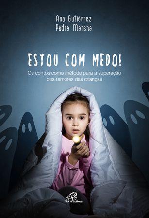 Imagem de Livro - Estou com medo!
