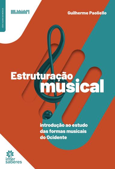 Imagem de Livro - Estruturação Musical: