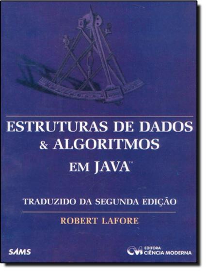 Imagem de Livro - Estruturas De Dados E Algoritmos Em Java - CIENCIA MODERNA