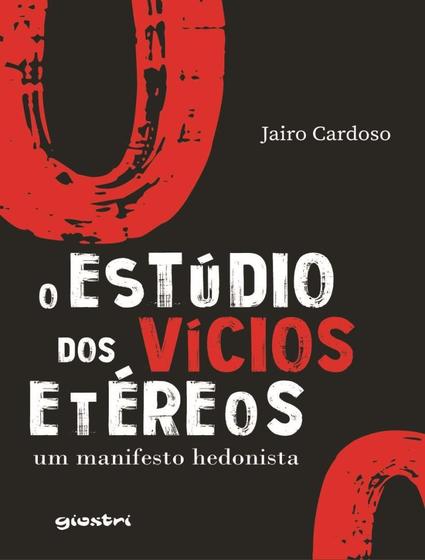 Imagem de Livro - Estudio Dos Vicios Etereos - Volume 1 - Um Manifesto Hedonista,O