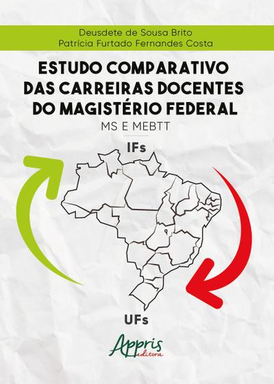 Imagem de Livro - Estudo Comparativo Das Carreiras Docentes do Magistério Federal