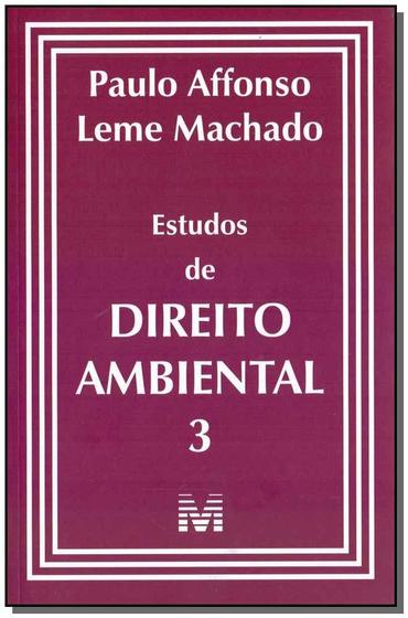 Livro - Estudos de Direito Ambiental - vol. 3 - 1 ed./ 2019 Imagem de Livro - Estudos de Direito Ambiental - vol. 3 - 1 ed./ 2019
