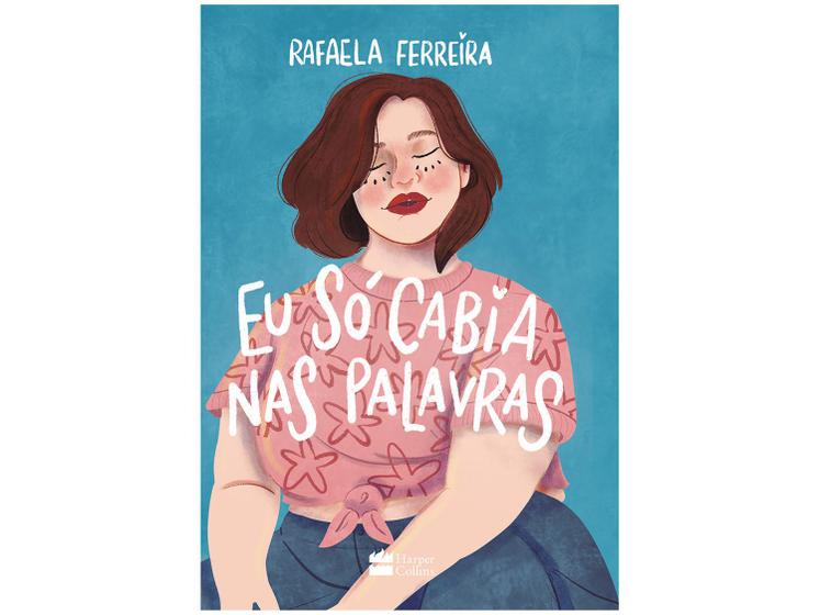Imagem de Livro Eu Só Cabia nas Palavras Rafaela Ferreira