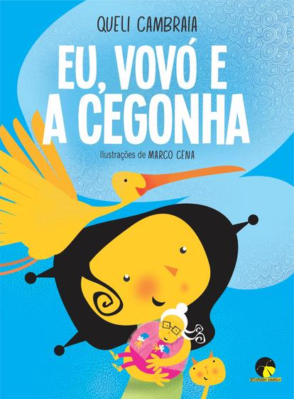 Imagem de Livro - Eu, vovó e a cegonha