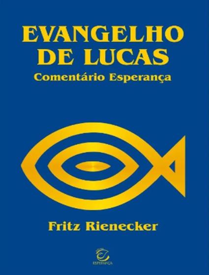 Imagem de Livro - Evangelho De Lucas - ESPERANCA