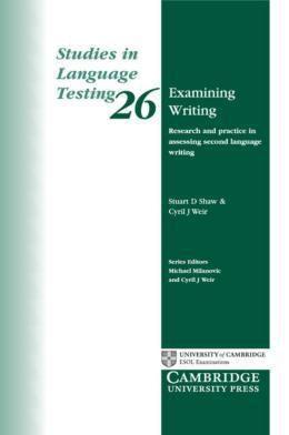 Imagem de Livro - Examining Writing - Research and Practice in Assessing Second Language Writing - Cambridge