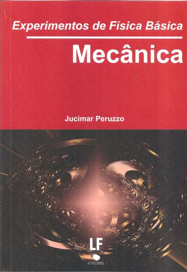 Imagem de Livro - Experimentos de Física básica: Mecânica