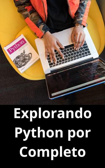 Imagem de Livro Explorando Python por Completo - DUKE EDITORA 
