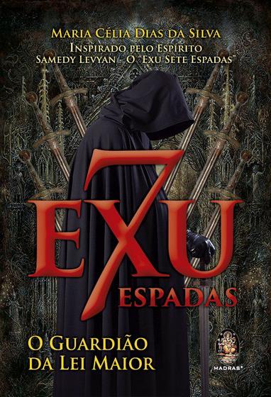 Livro - Exu Sete Espadas Menor preço em Livro - Exu Sete Espadas