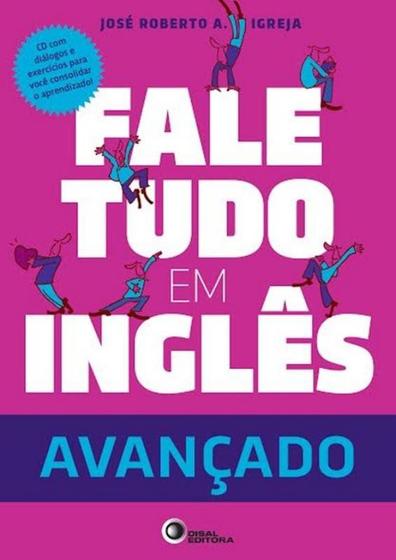 Livro - Fale tudo em inglês - Avançado Menor preço em Livro - Fale tudo em inglês - Avançado
