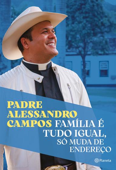 Imagem de Livro - Família é tudo igual, só muda de endereço