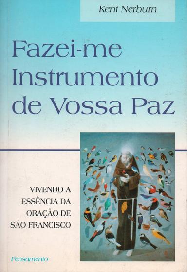 Imagem de Livro - Fazei me Instrumento de Vossa Paz