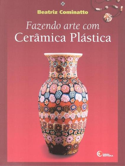 Imagem de Livro - Fazendo arte com cerâmica plástica