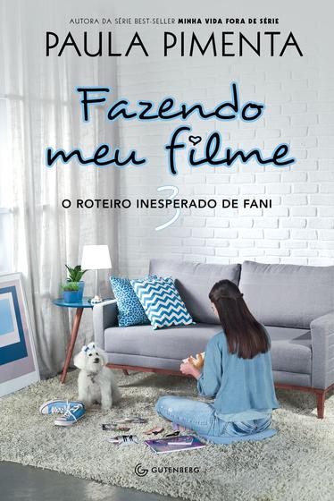 Livro - Fazendo meu filme 3 - O roteiro inesperado de Fani Menor preço em Livro - Fazendo meu filme 3 - O roteiro inesperado de Fani