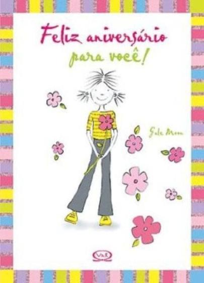 Livro - Feliz aniversário para você! Menor preço em Livro - Feliz aniversário para você!