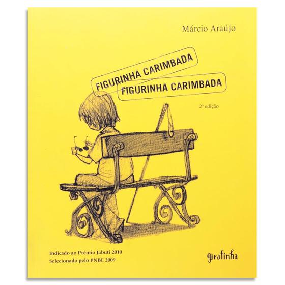 Imagem de Livro Figurinha Carimbada - Márcio Araújo - Editora Girafinha