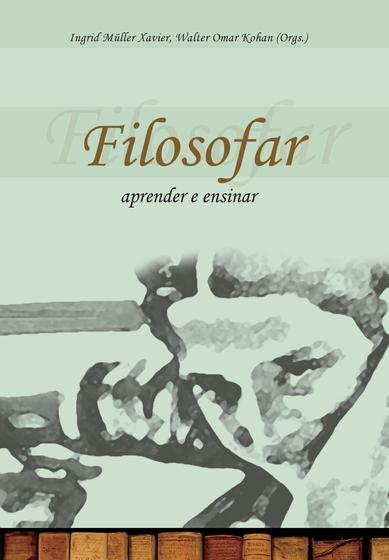 Imagem de Livro - Filosofar - Aprender e ensinar