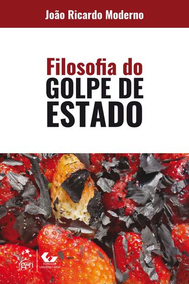 Imagem de Livro - Filosofia do Golpe de Estado