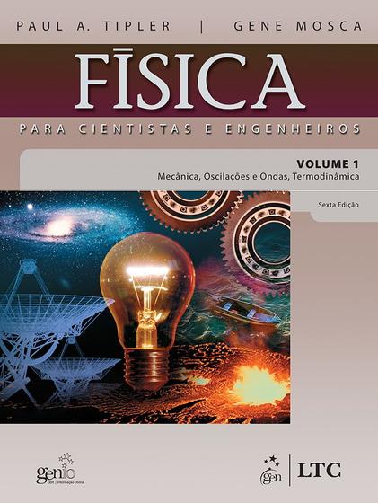 Imagem de Livro - Física para Cientistas e Engenheiros Vol.1- Mecânica, Oscilações e Ondas, Termodinâmica