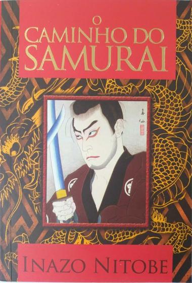 Imagem de Livro Físico O Caminho do Samurai Inazo Nitobe - Editora Pé da Letra