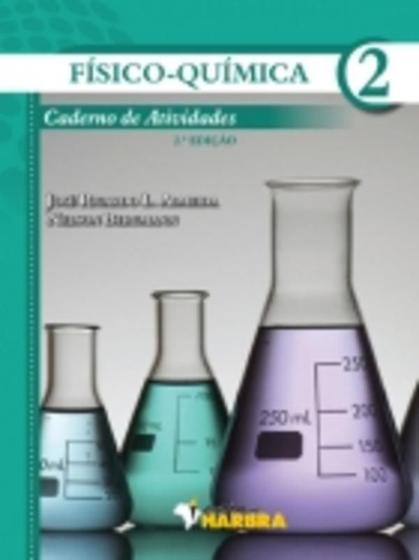 Imagem de Livro Físico-Química 2 Caderno De Atividades 2ª Edição 2012