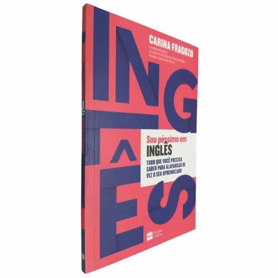 Livro Físico Sou Péssimo Em Inglês Carina Fragozo Tudo Que Você Precisa