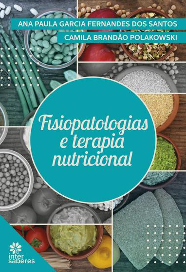 Imagem de Livro - Fisiopatologias e Terapia nutricional