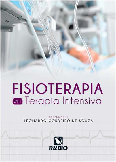 Imagem de Livro - Fisioterapia em Terapia Intensiva - Souza - Rúbio