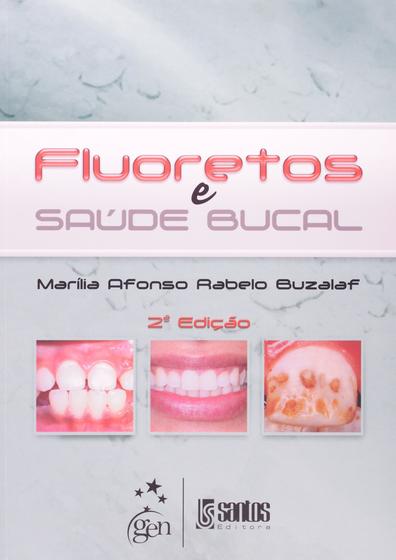 Imagem de Livro - Fluoretos e Saúde Bucal