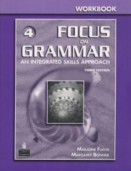 Imagem de Livro: Focus On Grammar 4 Workbook 3rd Edition Autor: Marjorie Fuchs (Inglês - Novo, Lacrado)