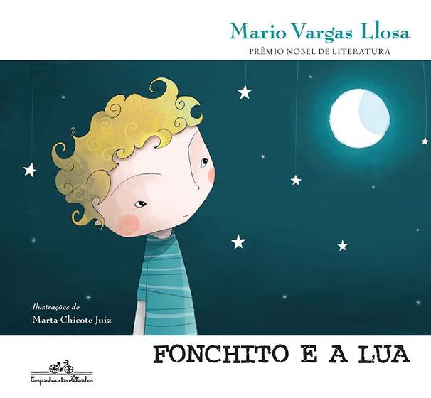 Livro - Fonchito e a lua Menor preço em Livro - Fonchito e a lua