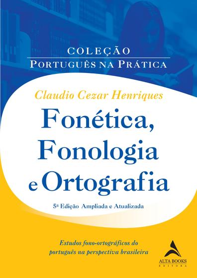 Imagem de Livro - Fonética, fonologia e ortografia
