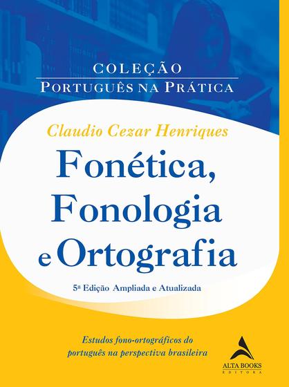 Imagem de Livro - Fonética, fonologia e ortografia
