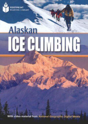 Imagem de Livro - Footprint Reading Library - Level 1 800 A2 - Alaskan Ice Climbing