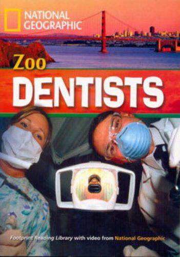 Imagem de Livro - Footprint Reading Library - Level 4 1600 B1 - Zoo Dentists