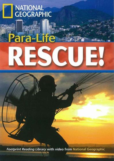 Imagem de Livro - Footprint Reading Library - Level 5 1900 B2 - Para-Life Rescue!