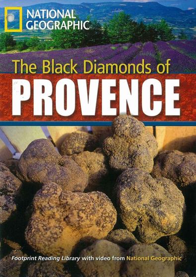 Imagem de Livro - Footprint Reading Library - Level 6 2200 B2 - The Black Diamonds of Provence