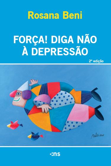 Imagem de Livro - Força! Diga não à depressão