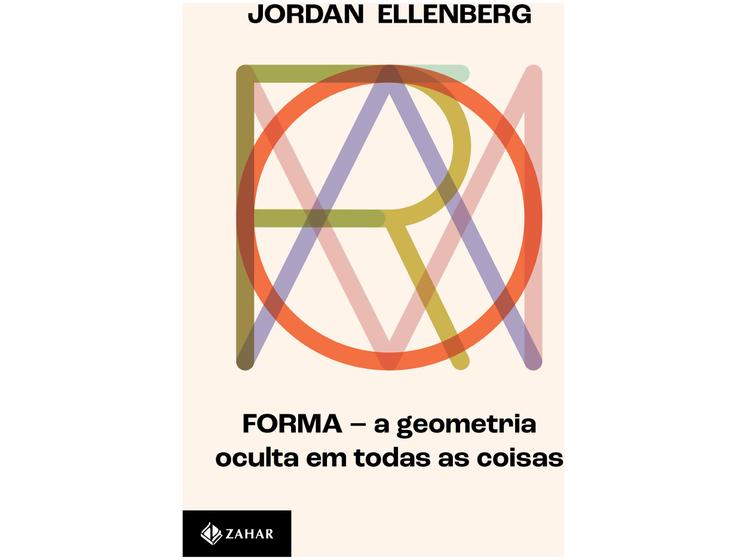 Imagem de Livro Forma A Geometria Oculta em Todas as Coisas Jordan Ellenberg